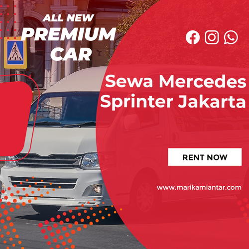 Sewa Mercedes Sprinter Jakarta