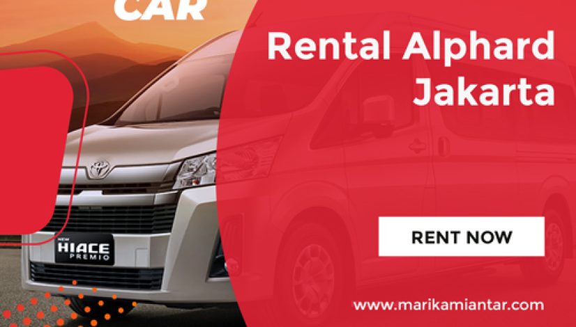 rental-alphard-jakarta