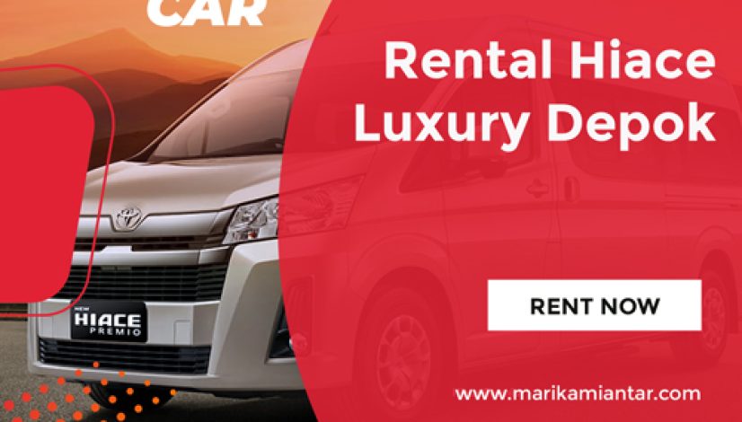 rental-hiace-luxury-depok