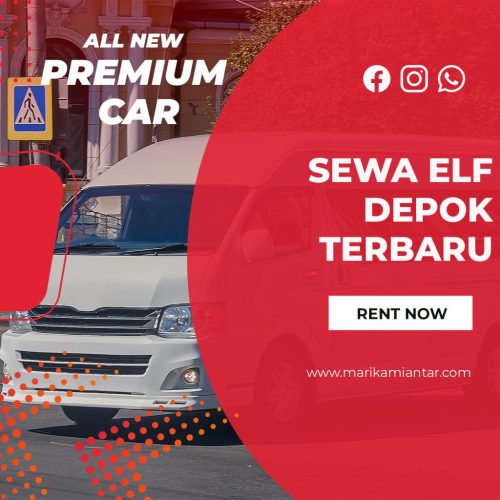 sewa elf depok terbaru