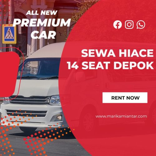 sewa hiace 14 seat depok