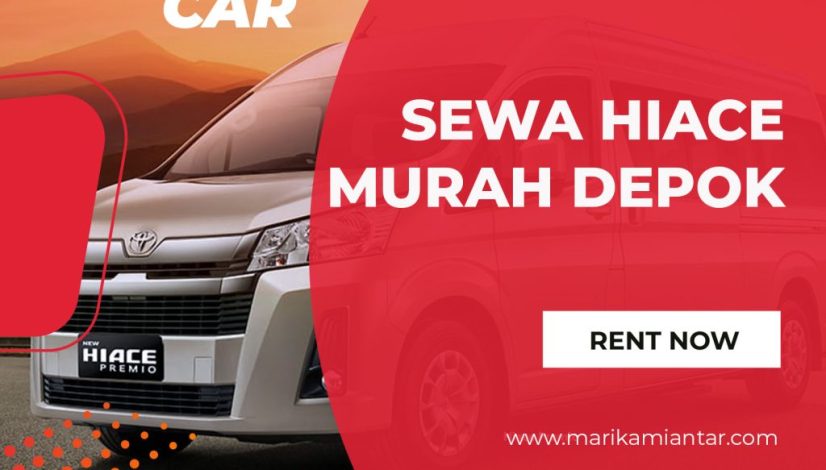 sewa hiace murah depok