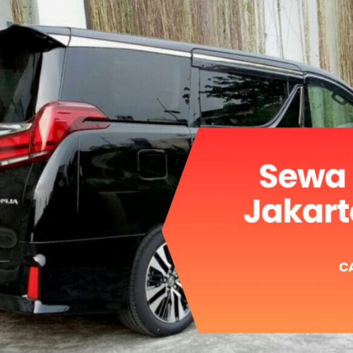 Sewa Alphard Jakarta Murah