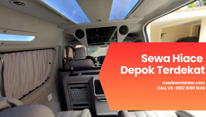 Sewa Hiace Depok Terdekat